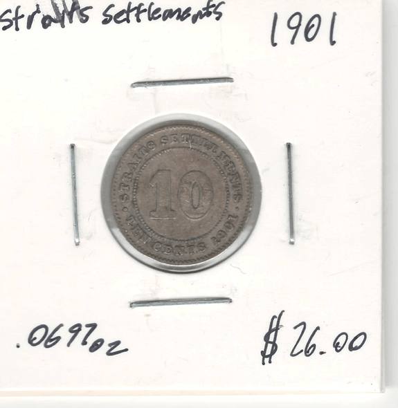 Straits Settlements: 1901 10 Cents Lot#2