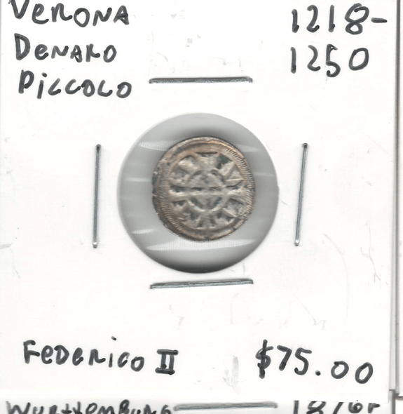 Verona: 1218 - 1250 Denaro Piccolo Federico II