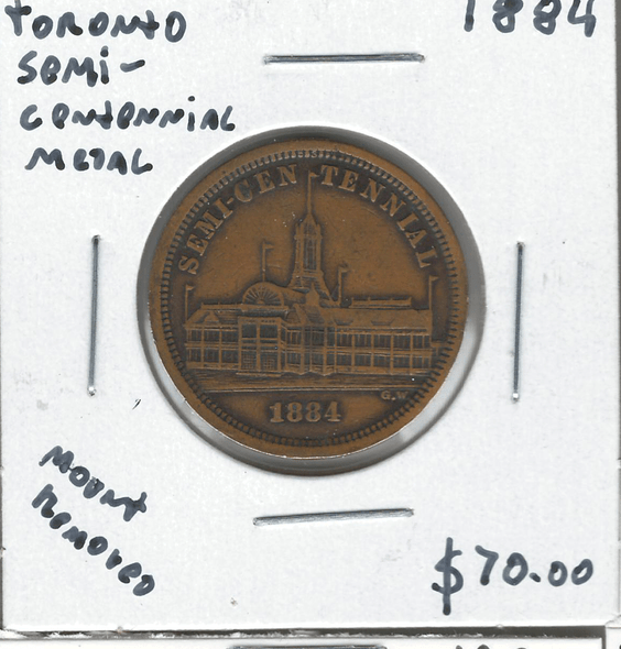 Toronto: 1884 Semi-Centennial Medal Mount Removed