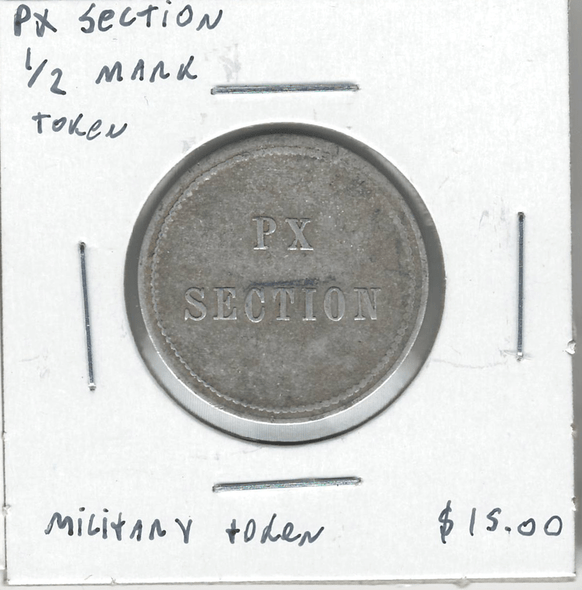 United States for Germany: PX Section 1/2 Mark Military Token