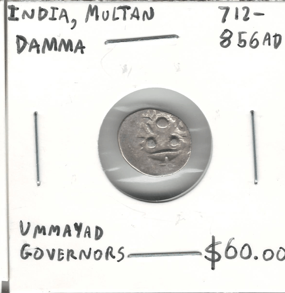 India: Multan: 712 - 856 AD Damma Ummayad Governors