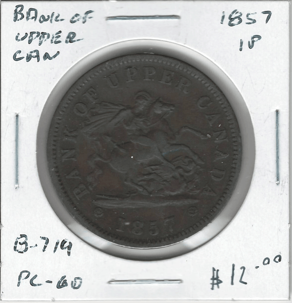 Province of Canada: Bank of Upper Canada 1857 Penny PC-6D #4