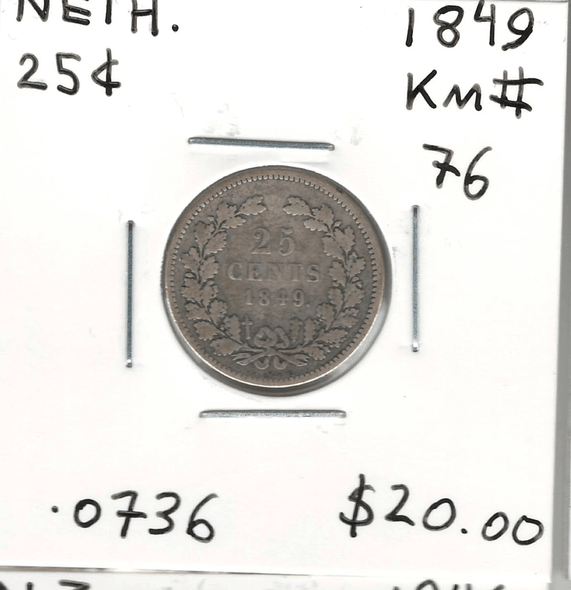 Netherlands: 1849 25 Cent