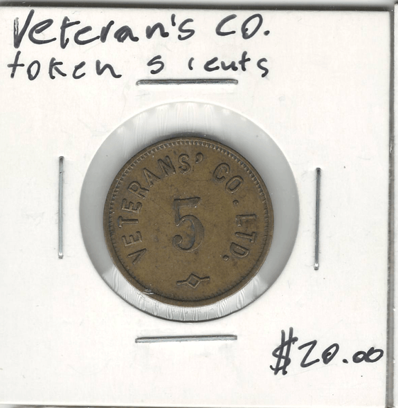 United States: Veteran's Co. Ltd. Cent Token. Good at Coleman, Hillcrest, Bellevue & Blairmore.