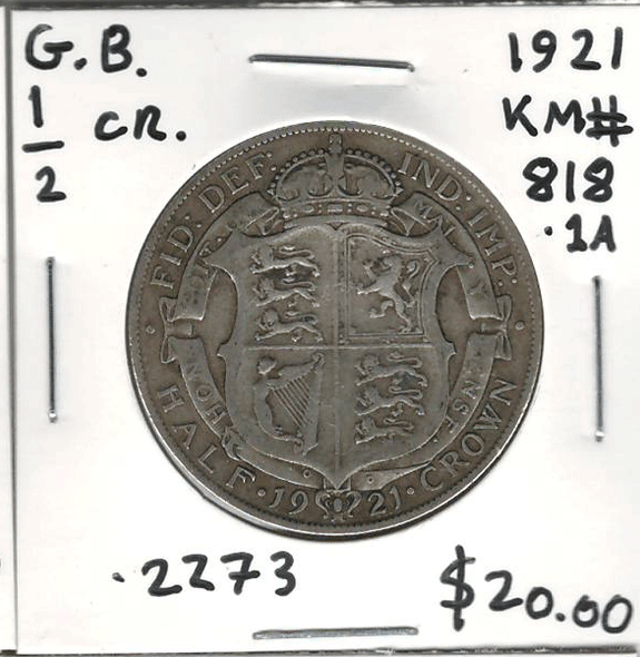 Great Britain: 1921 1/2 Crown Great Britain: 1921 1/2 Crown