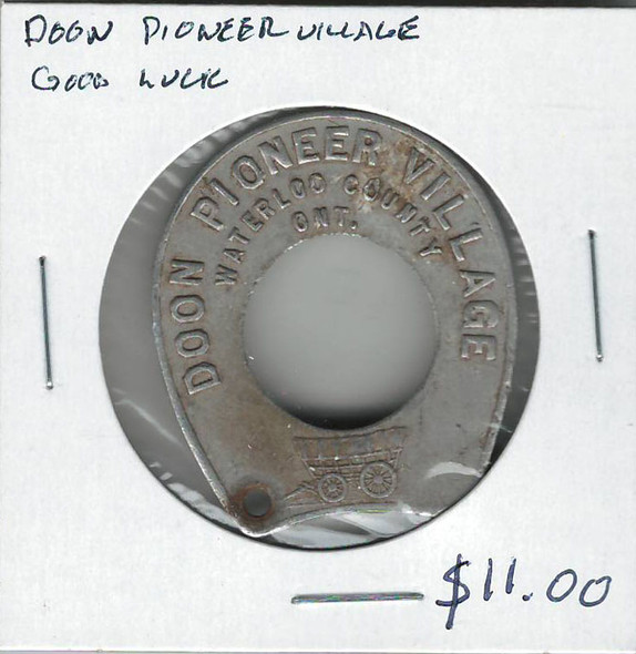 Waterloo County, Ont. Doon Pioneer Village Enclosed Penny Outer Shell