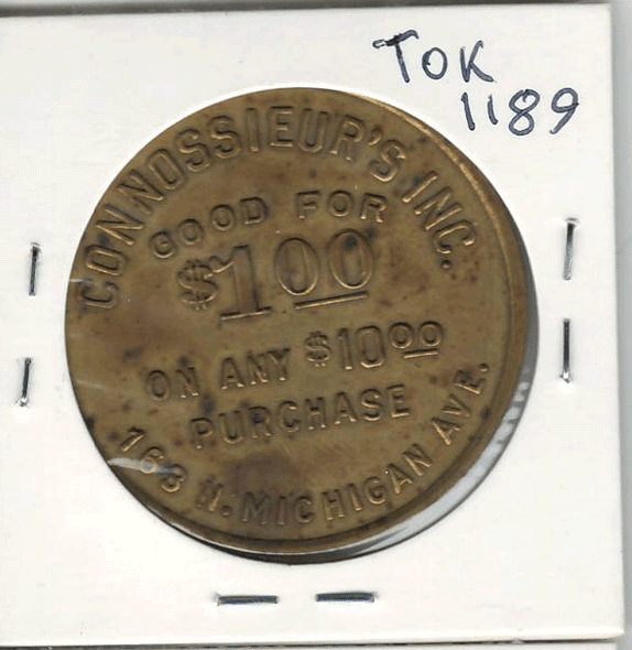 Connossieur's Inc. Good For 1 Dollar Token Connossieur's Inc. Good For 1 Dollar Token