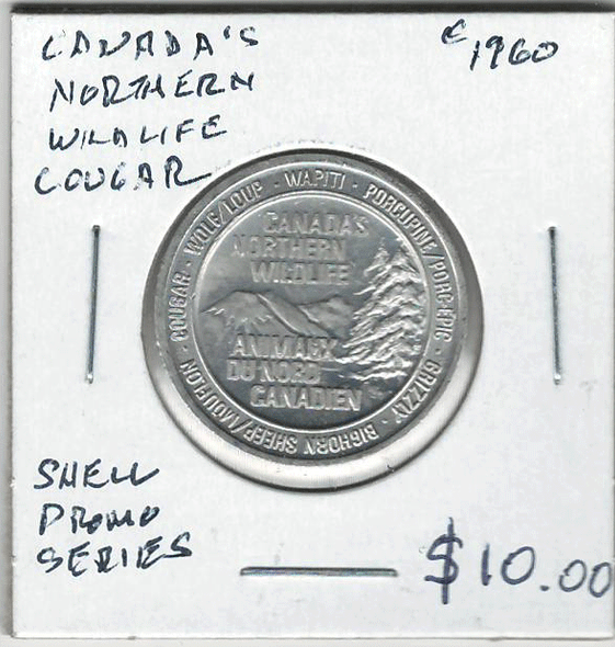 Canada's Northern Wildlife 1960's Cougar Shell Token Canada's Northern Wildlife 1960's Cougar Shell Token