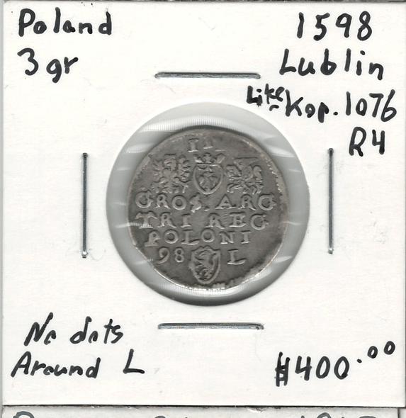 Poland: 1598 Silver 3 Grosze Lublin Mint R4