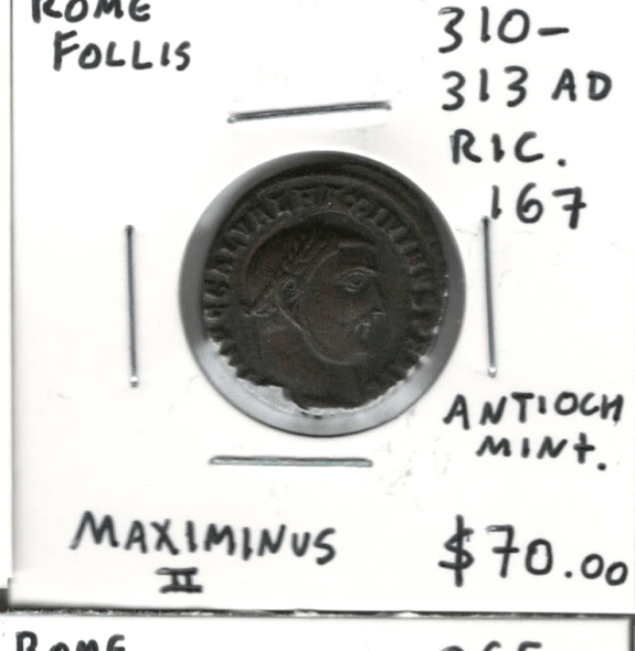 Rome: 310-313 AD Follis Maximinus II, Antioch Mint Rome: 310-313 AD Follis Maximinus II, Antioch Mint