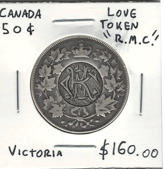 Canada: 50 Cents Victoria Love Token, Letters "R.M.C."