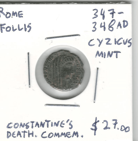 Rome: 347-348 AD Follis Constantine Death Commemorative, Cyzicus Mint