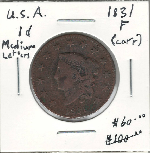 United States: 1831 1 Cent Medium Letters F12 Corrosion