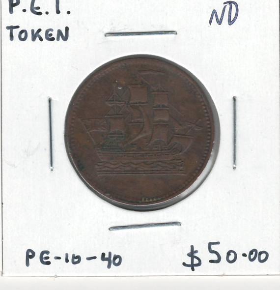 Prince Edward Island: ND Ships Colonies and Commerce Token PE-10-40 Prince Edward Island: ND Ships Colonies and Commerce Token PE-10-40