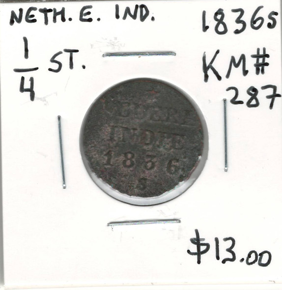 Netherlands East Indies: 1836S 1/4 Stuiver