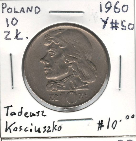 Poland: 1960 10 Zlotych Tadeusz Kosciuszko Poland: 1960 10 Zlotych Tadeusz Kosciuszko