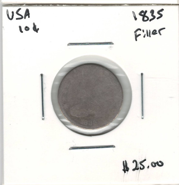 United States: 1835 10 Cent Filler