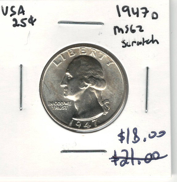 United States: 1947D 25 Cent MS62 with Scratch