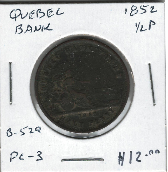 Quebec Bank: 1852  Half Penny  PC-3