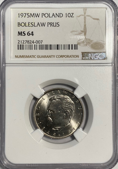 Poland: 1975MW 10 Zloty Boleslaw Prus NGC MS64