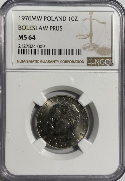 Poland: 1976MW 10 Zloty Boleslaw Prus NGC MS64