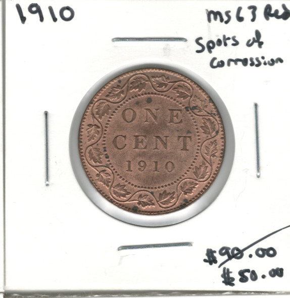 Canada: 1910 1 Cent MS63 Red with Corrosion Spots Canada: 1910 1 Cent MS63 Red with Corrosion Spots