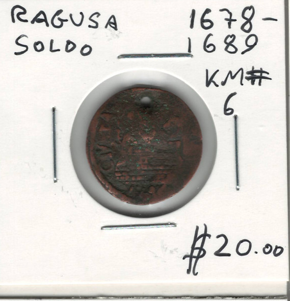 Ragusa: 1678 - 1689 Soldo Holed