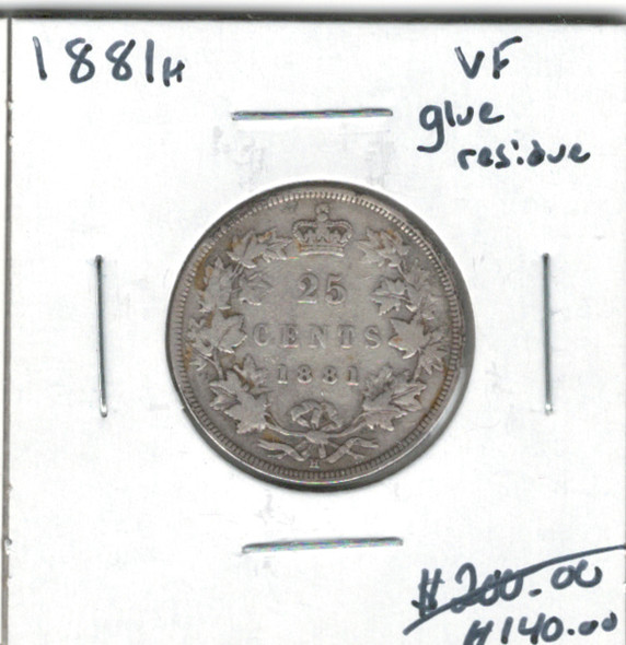 Canada: 1881H 25 Cent VF20 with Glue Residue