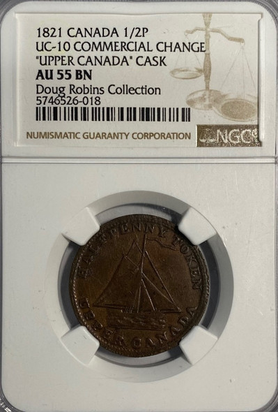 Canada: Upper Canada: 1821 1/2 Penny Commercial Change Cask