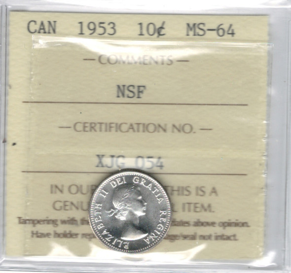 Canada: 1953 10 Cent NSF ICCS MS64