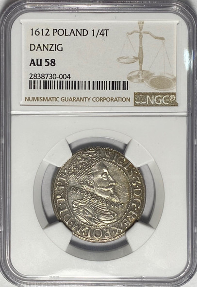 Poland: Danzig 1612 Ort (1/4 T) NGC AU58 Poland: Danzig 1612 Ort (1/4 T) NGC AU58