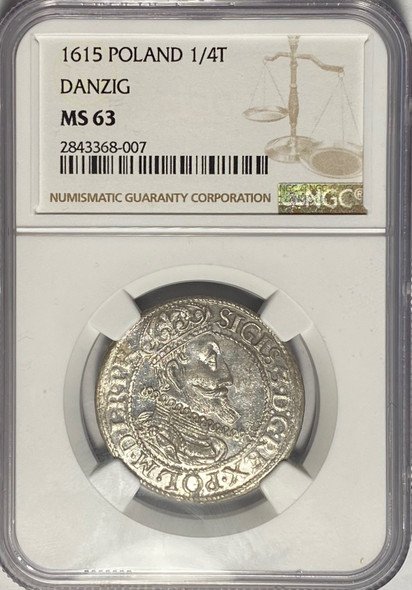 Poland: Danzig 1615 Ort (1/4 T) NGC MS63 Poland: Danzig 1615 Ort (1/4 T) NGC MS63