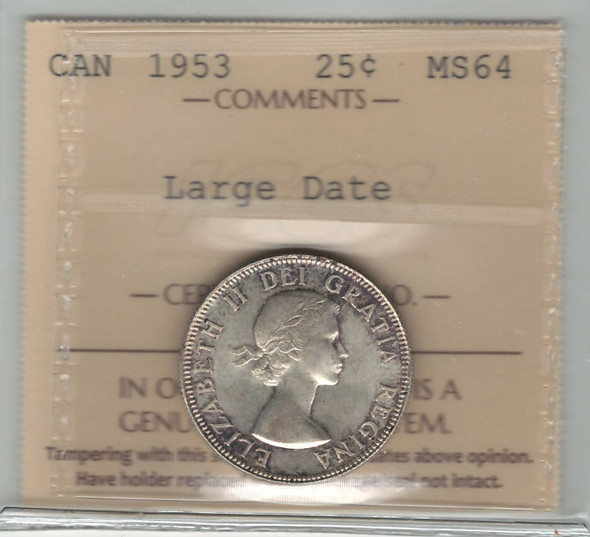 Canada: 1953 25 Cents Large Date ICCS MS64 Canada: 1953 25 Cents Large Date ICCS MS64
