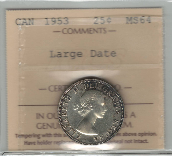 Canada: 1953 25 Cents Large Date ICCS MS64 #3
