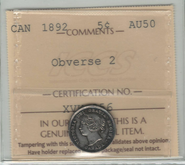 Canada: 1892 5 Cent Obverse 2 ICCS AU50 Canada: 1892 5 Cent Obverse 2 ICCS AU50