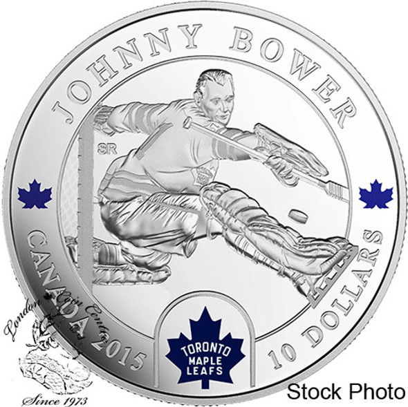 Canada: 2015 $10 Goalies: Johnny Bower Toronto Maple Leafs NHL Silver Coin