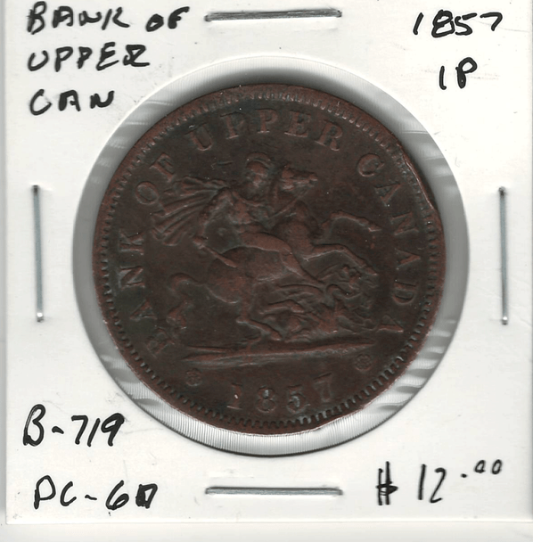 Bank of Upper Canada: 1857 1 Penny PC-6D Lot#2