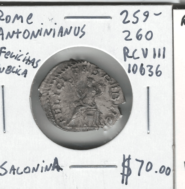 Roman: 259 - 260 AD Antoninianus Felicitas Publica Salonina