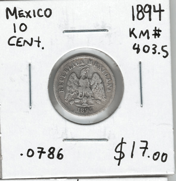 Mexico: 1894 10 Centavos