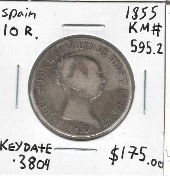 Spain: 1855 10 Reales