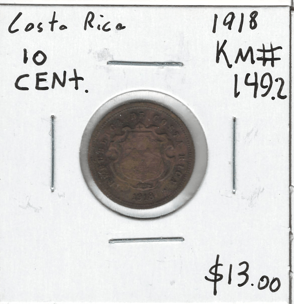 Costa Rica:  1918 10 Centavos