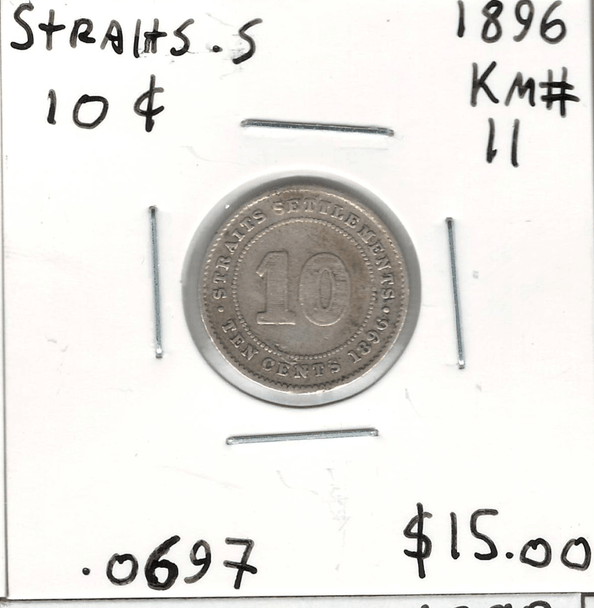 Straits Settlements: 1896  10 Cent