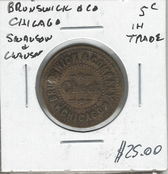 United States:  Brunswick & Co. Swanson & Clauson 5 Cents Token