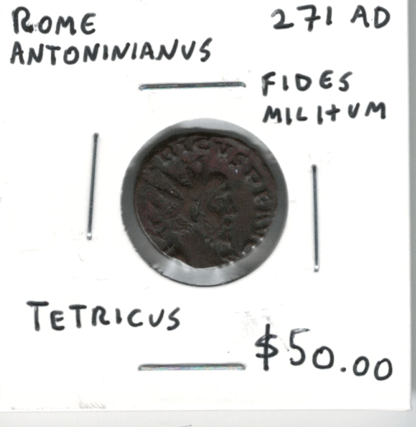 Rome: 271 AD Antoninianus Tetricus, Fides Militum