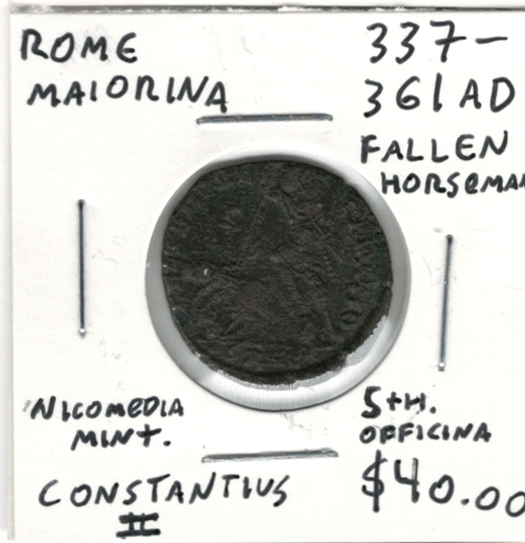 Rome: 337-361 AD Maiorina Constantine II, Nicomedia Mint, 5th Officina, Fallen Horseman