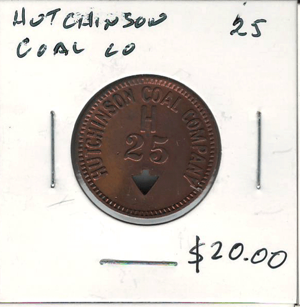 United States: Hutchison Coal Company 25 H. Token, Payable in Merchandise Only