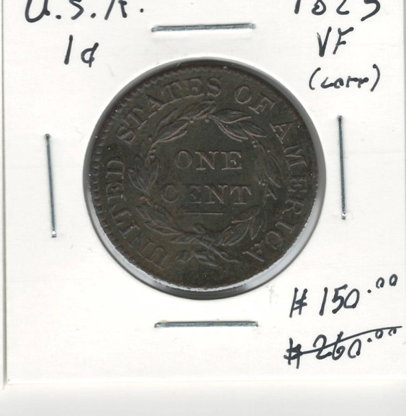 United States: 1825 1 Cent VF with Corrosion