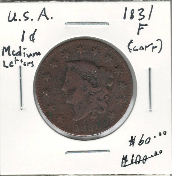 United States: 1831 1 Cent Medium Letters F12 Corrosion
