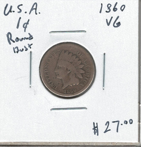 United States: 1860 1 Cent Round Bust VG