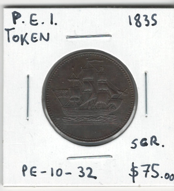 Prince Edward Island: 1835 Ships Colonies and Commerce Token PE-10-32 (Scratch)